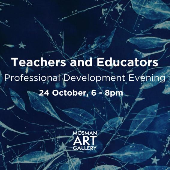 Background of blue leaves with text ontop reading 'teachers and educators professional development evening'