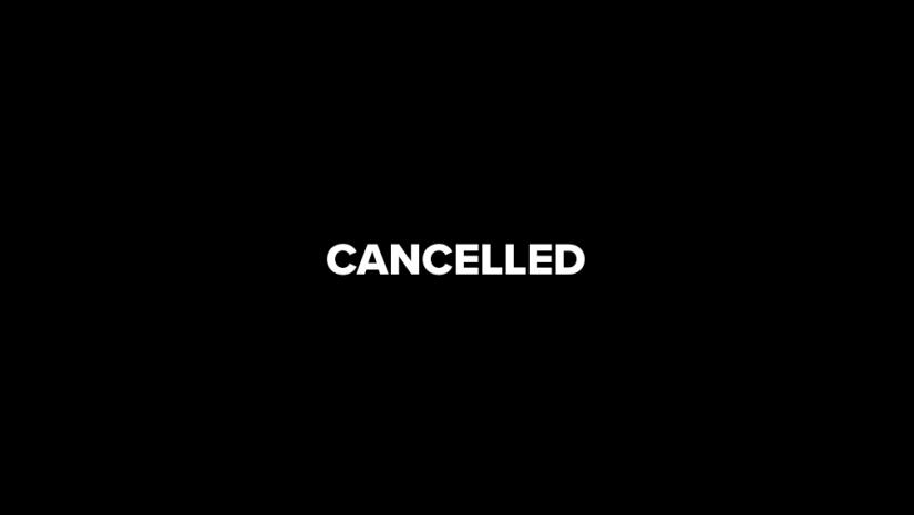 cancelled